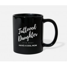 Tattooed Daughter Black Mugs